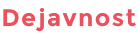 Dejavnost